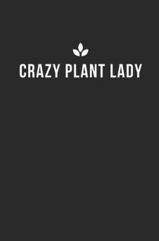 Cover of Crazy Plant Lady