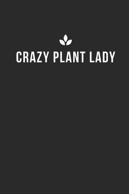 Book cover for Crazy Plant Lady