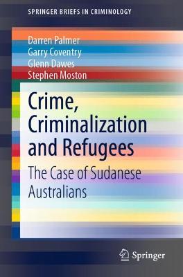 Book cover for Crime, Criminalization and Refugees