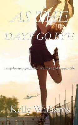 Book cover for As The Days Go By