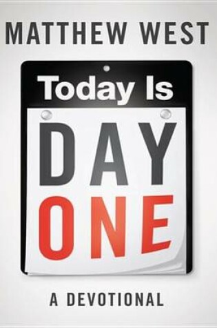 Cover of Today Is Day One