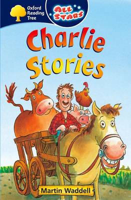 Book cover for Oxford Reading Tree: All Stars: Pack 1A: Charlie Stories