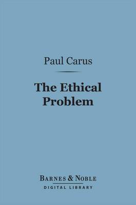 Cover of The Ethical Problem (Barnes & Noble Digital Library)