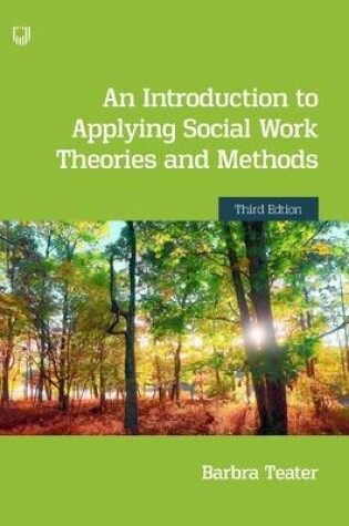 Cover of An Introduction to Applying Social Work Theories and Methods 3e