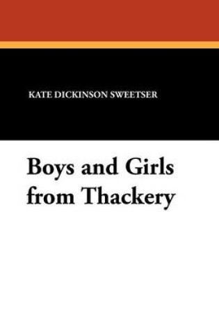 Cover of Boys and Girls from Thackery