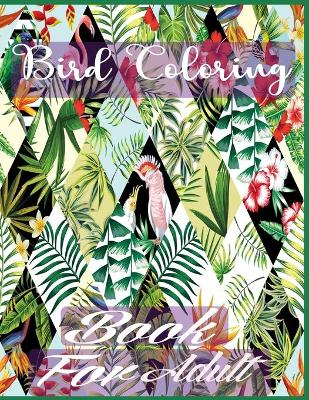 Book cover for Bird coloring book for adult