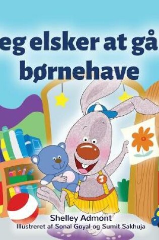 Cover of I Love to Go to Daycare (Danish Book for Kids)