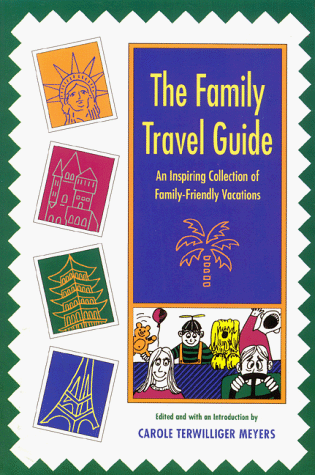 Book cover for The Family Travel Guide