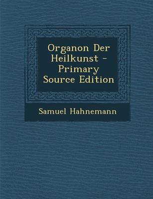 Book cover for Organon Der Heilkunst