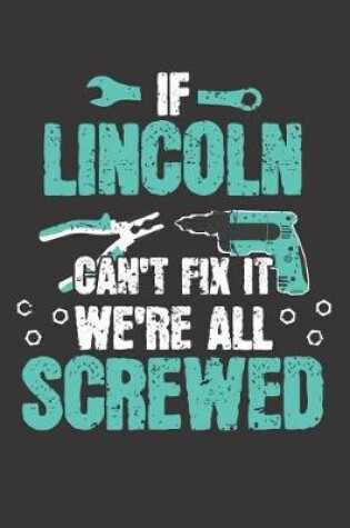 Cover of If LINCOLN Can't Fix It