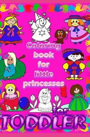 Cover of Coloring book for little Princesses