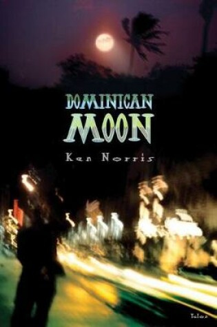Cover of Dominican Moon