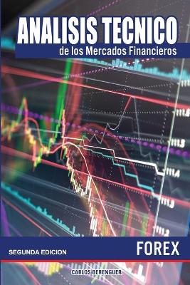 Book cover for Analisis tecnico de los Mercados Financieros. FOREX