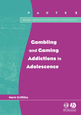 Book cover for Gambling and Gaming Addictions in Adolescence