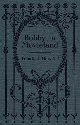 Book cover for Bobby in Movieland