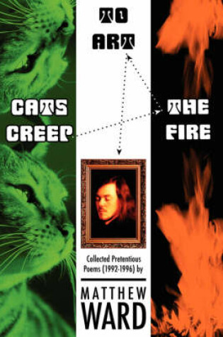 Cover of Cats Creep the Fire to Art