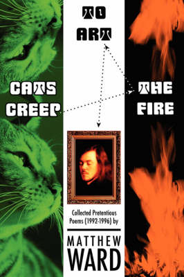 Book cover for Cats Creep the Fire to Art