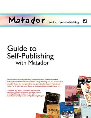 Book cover for The Matador Guide to Self Publishing