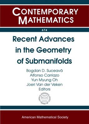 Cover of Recent Advances in the Geometry of Submanifolds