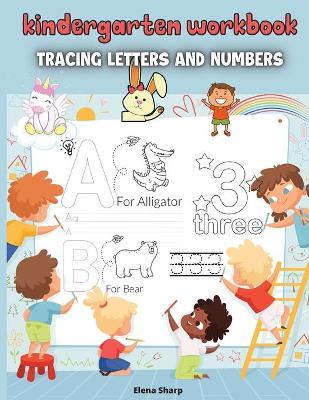 Book cover for Kindergarten Workbook Tracing Letters And Numbers