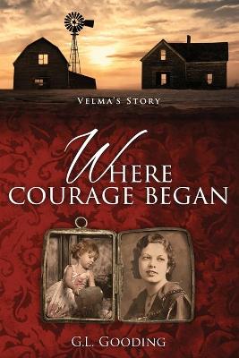 Cover of Where Courage Began