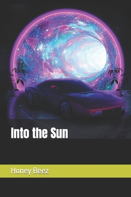 Book cover for Into the Sun