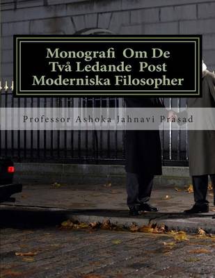 Book cover for Monografi Om De Tva Ledande Post Moderniska Filosopher