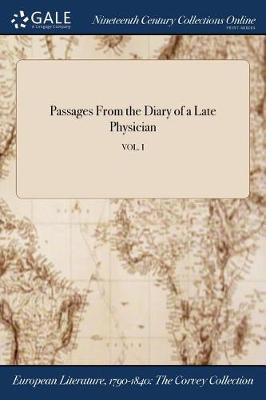 Cover of Passages from the Diary of a Late Physician; Vol. I