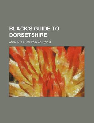 Book cover for Black's Guide to Dorsetshire