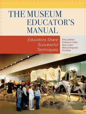 Book cover for The Museum Educator's Manual