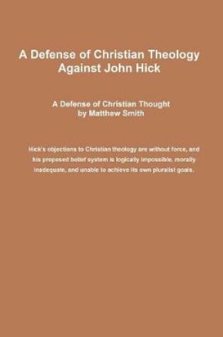 Cover of A Defense of Christian Theology Against John Hick