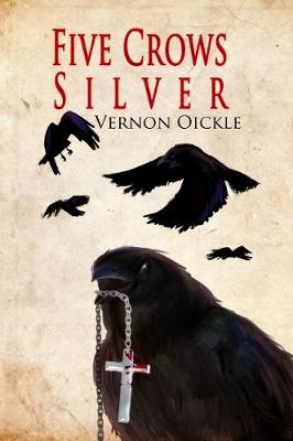 Book cover for Five Crows Silver