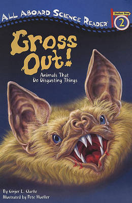 Book cover for Gross Out Animals That Do Disg