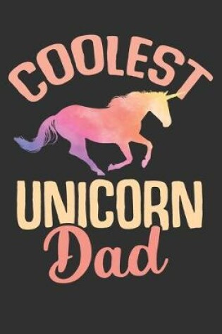 Cover of Coolest Unicorn Dad