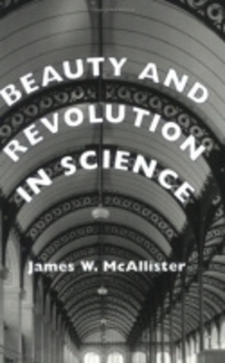 Book cover for Beauty and Revolution in Science