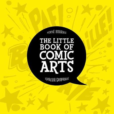 Book cover for The Little Book Of Comic Arts