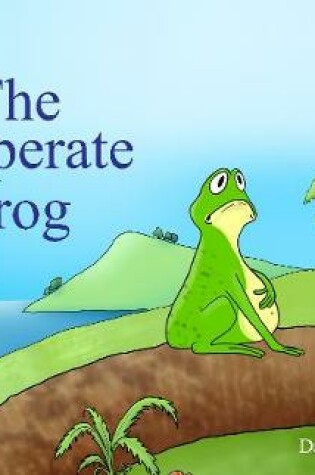 Cover of The Desperate Frog