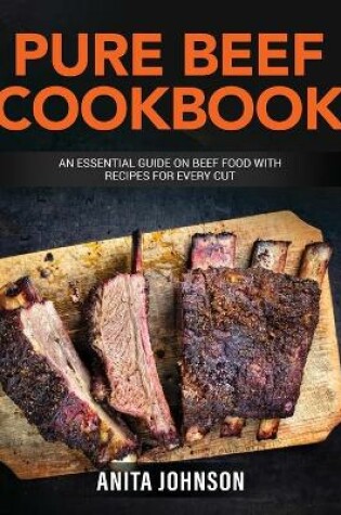 Cover of Pure Beef Cookbook