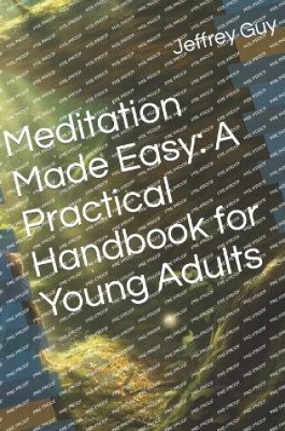 Cover of Meditation Made Easy