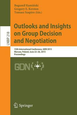 Cover of Outlooks and Insights on Group Decision and Negotiation