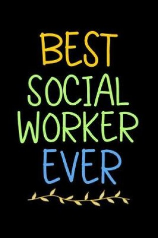 Cover of Best Social Worker Ever