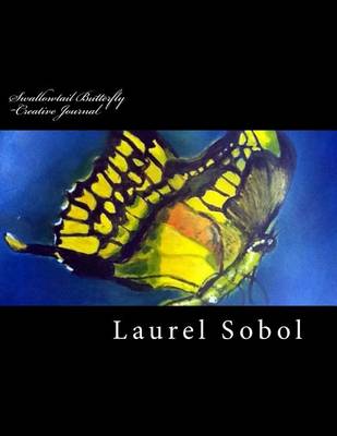 Cover of Swallowtail Butterfly Creative Journal