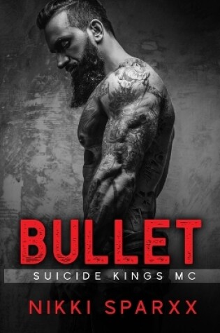 Cover of Bullet