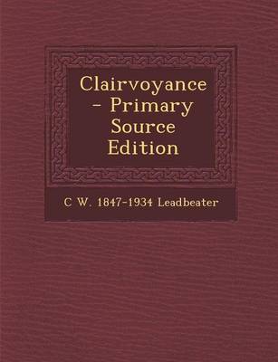 Book cover for Clairvoyance - Primary Source Edition