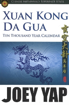 Book cover for Xang Kong Da Gua 10,000 Year Calendar