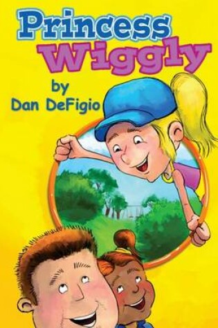 Cover of Princess Wiggly