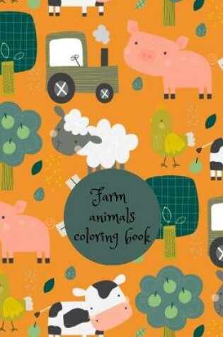 Cover of Farm animals coloring book