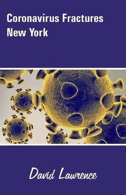 Book cover for Coronavirus Fractures New York