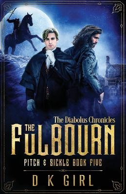 Cover of The Fulbourn - Pitch & Sickle Book Five