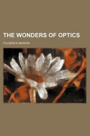 Cover of The Wonders of Optics